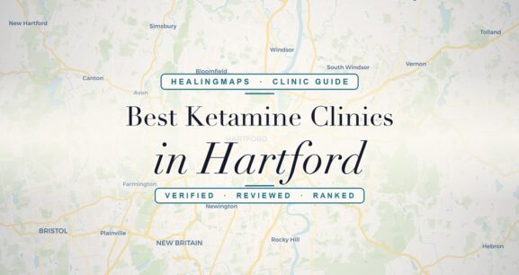 Best ketamine clinics in Hartford — HealingMaps clinic guide